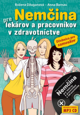 Nemčina pre lekárov a pracovníkov v zdravotníctve - Božena Džuganová