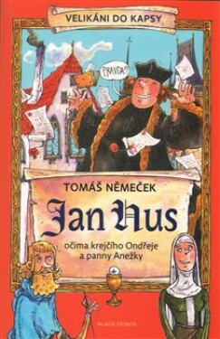 Jan Hus Tomáš Němeček