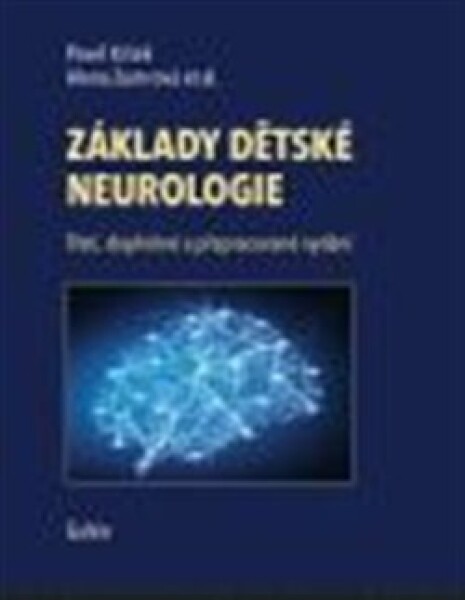 Základy dětské neurologie