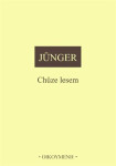 Chůze lesem - Ernst Jünger