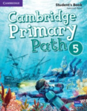 Cambridge Primary Path 5 Student´s Book with Creative Journal - Susannah Reed