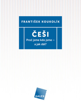 Češi - František Koukolík