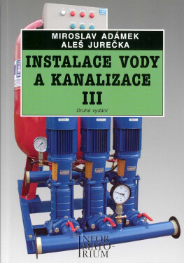 Instalace vody kanalizace III