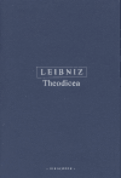 Theodicea - Gottfried Wilhelm Leibniz