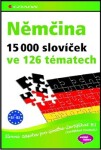 Němčina 15 000 slovíček ve 126 tématech