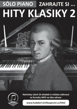 Zahrajte si … Hity klasiky 2 (+online audio) - Zdeněk Šotola