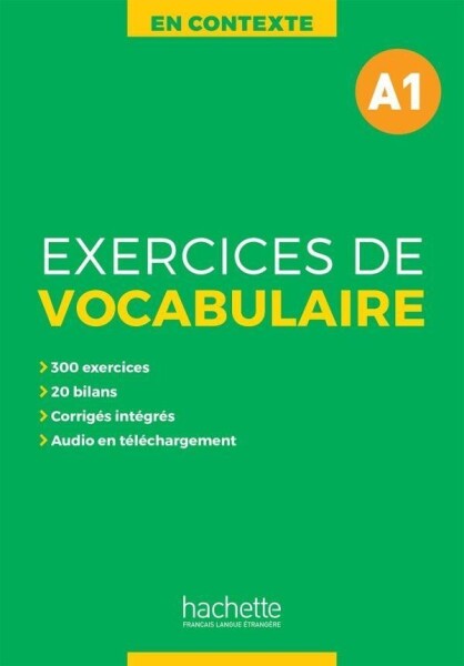 En Contexte A1 Exercices de vocabulaire + audio MP3 + corrigés - Anne Akyüz