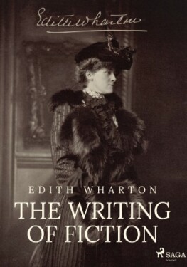The Writing of Fiction - Edith Whartonová - e-kniha