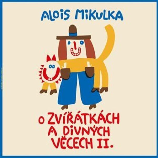 O zvířátkách a divných věcech II. - LP (Čte Viktor Preiss) - Alois Mikulka