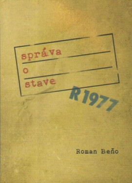 Správa o stave - Roman Beňo