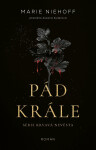 Pád krále - Marie Niehoff