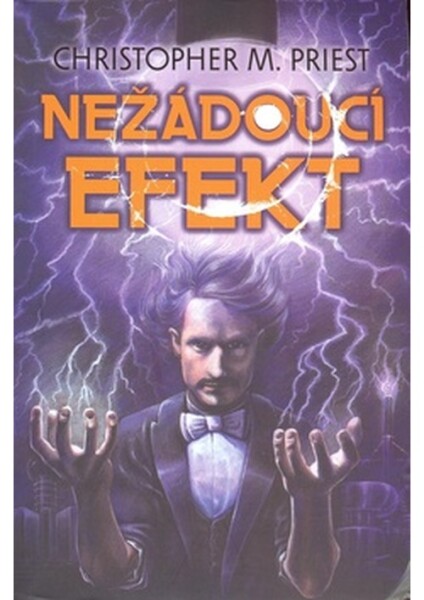 Nežádoucí efekt - Christopher Priest