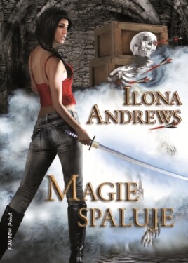Magie spaluje - Ilona Andrews - e-kniha
