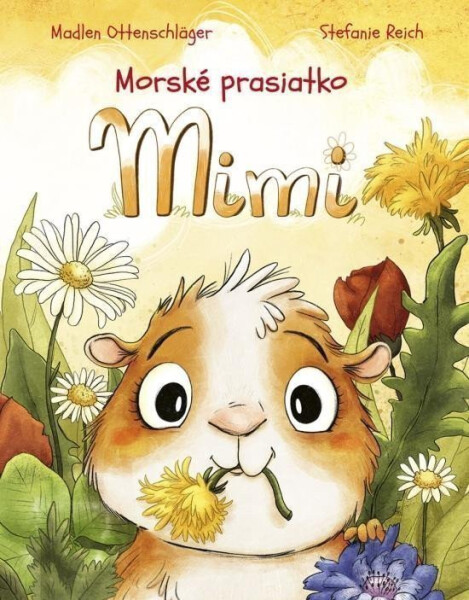 Morské prasiatko Mimi (slovensky) - Madlen Ottenschläger