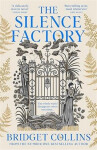 The Silence Factory - Bridget Collins
