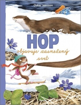 Hop objavuje zasnežený svet - Oskar Jonsson