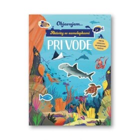 Objavujem...Pri vode