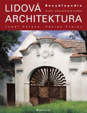 Lidová architektura - Václav Frolec, Josef Vařeka - e-kniha