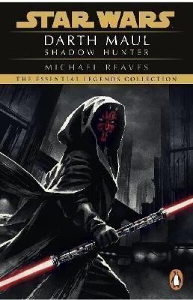 Star Wars: Darth Maul Shadow Hunter - Michael Reaves