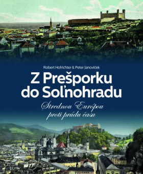 Prešporku do Soľnohradu Peter Janoviček