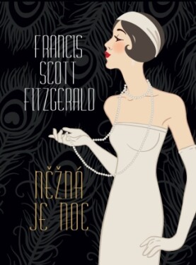 Něžná je noc Francis Scott Fitzgerald e-kniha