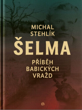 Šelma - Michal Stehlík