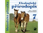 Ekologický přírodopis pro 7. ročník základní školy na CD Metodická příručka - Danuše Kvasničková