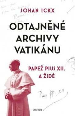 Odtajněné archivy Vatikánu Johan Ickx