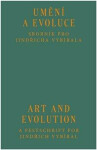 Umění evoluce Art and Evolution