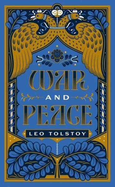 War and Peace - Lev Nikolajevič Tolstoj