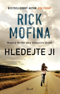 Hledejte ji (e-kniha) - Rick Mofina