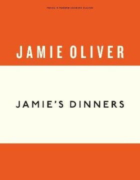 Jamie´s Dinners - Jamie Oliver