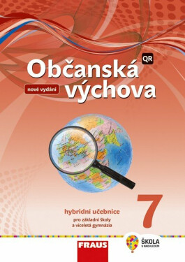 Občanská výchova Hybridní učebnice (nová generace) Dagmar Janošková