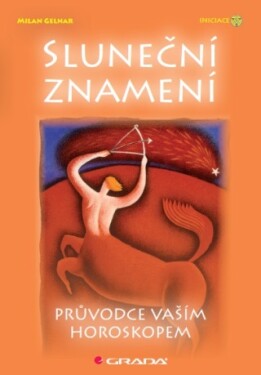 Sluneční znamení - Milan Gelnar - e-kniha