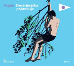 Devadesátka pokračuje - CDmp3 (Čte Matouš Ruml) - Jaroslav Foglar