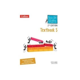 Busy Ant Maths Textbook 5 (2nd Edition) - Clarke, Peter