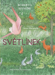 Světlínek - Piumini Roberto