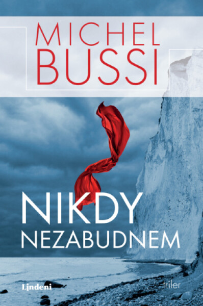 Nikdy nezabudnem - Michel Bussi - e-kniha