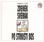 Po strništi bos 3 CD, čte Zdeněk Svěrák - Zdeněk Svěrák