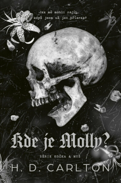 Kde je Molly? - H. D. Carlton