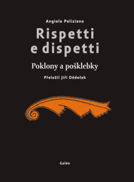 Rispetti e dispetti (Poklony a pošklebky) - Angiolo Poliziano - e-kniha