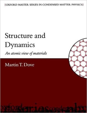Structure and Dynamics : An Atomic View of Materials