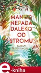 Mango nepadá daleko od stromu Kereen Gettenová