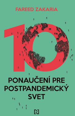 Desať ponaučení pre postpandemický svet (e-kniha) - Fareed Zakaria