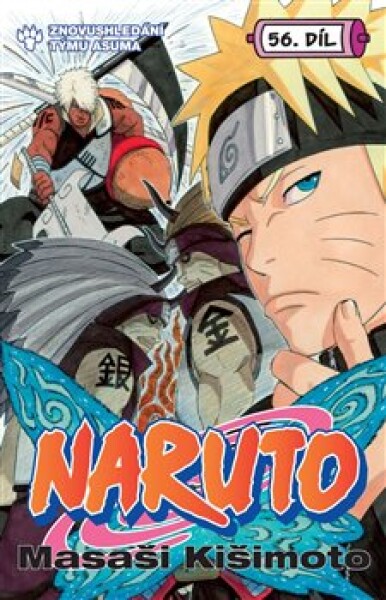 Naruto 56 Znovushledání týmu Asuma Masaši Kišimoto