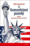 Samozřejmé pravdy (poškozená) - Jill Leporeová