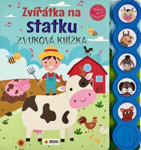 Zvířátka na statku - Zvuková knížka