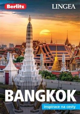 Bangkok Inspirace na cesty kolektiv autorů