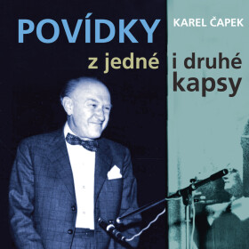 Povídky z jedné i druhé kapsy (1954-56) - Karel Čapek - audiokniha