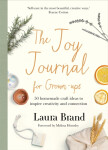 The Joy Journal For Grown-ups Laura Brand